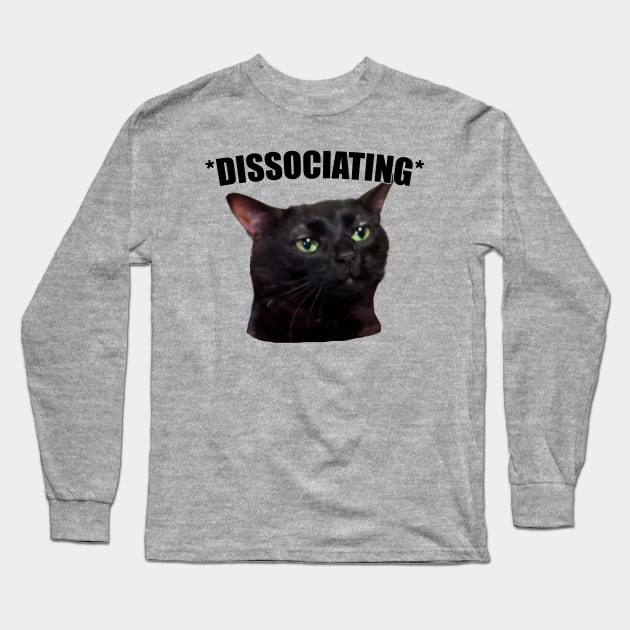 Dissociating,  Zoning Out Black Cat Meme Long Sleeve T-Shirt by Y2KSZN